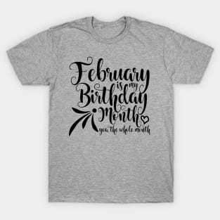 Birthday February T-Shirt